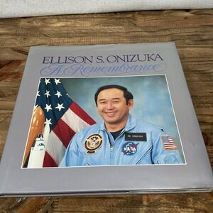 Ellison S. Onizuka A Remembrance - Space Shuttle Astronaut - 1986 Hardcover w/DJ
